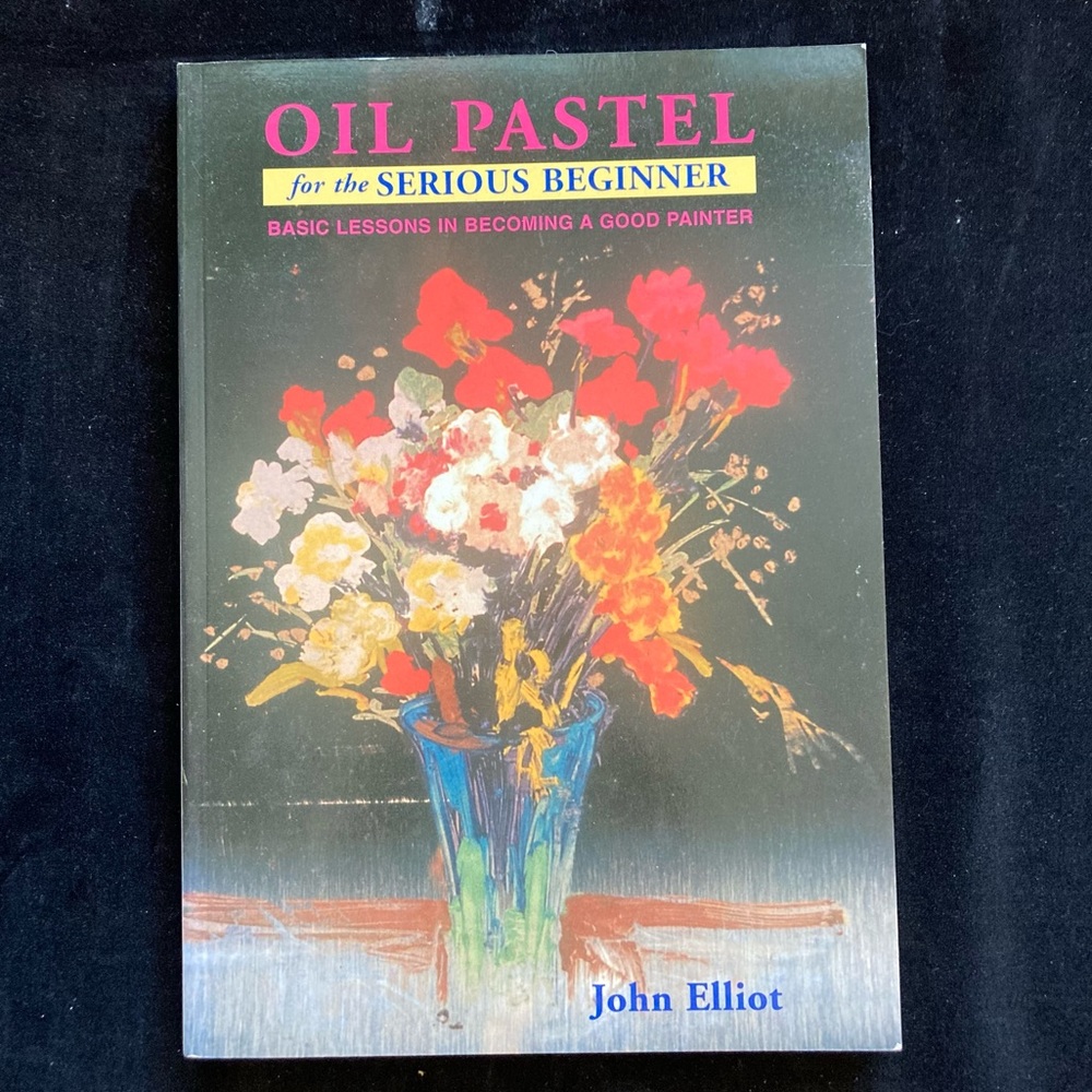 Art Book PB Oil Pastel for the Serious Beginner  very Good condition